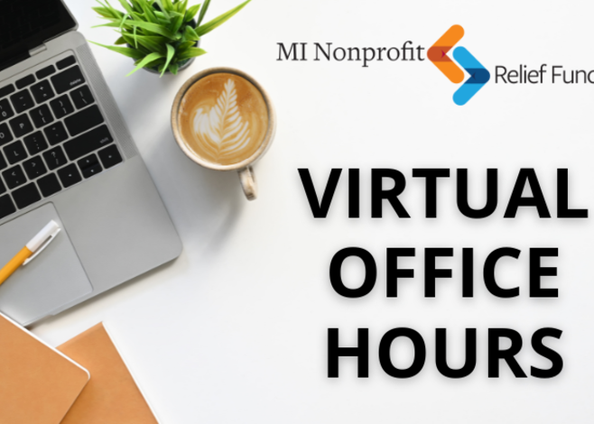 MI Nonprofit Relief Fund - Virtual Office Hours