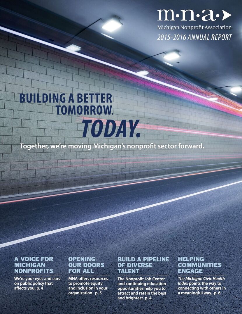 Building a Better Tomorrow. Today. |MNA 2015-2016 Annual Report